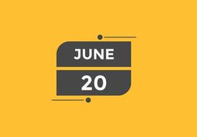 june 20 calendar reminder. 20th june daily calendar icon template. Calendar 20th june icon Design template. Vector illustration