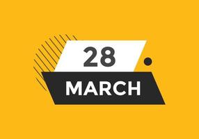 march 28 calendar reminder. 28th march daily calendar icon template. Calendar 28th march icon Design template. Vector illustration