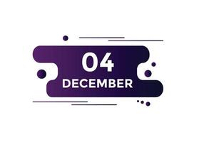 december 4 calendar reminder. 4th december daily calendar icon template. Calendar 4th december icon Design template. Vector illustration