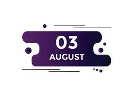 august 3 calendar reminder. 3rd august daily calendar icon template. Calendar 3rd august icon Design template. Vector illustration