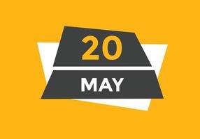 may 20 calendar reminder. 20th may daily calendar icon template. Calendar 20th may icon Design template. Vector illustration