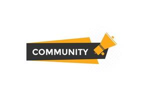 botón de texto de la comunidad. burbuja de diálogo. banner web colorido de la comunidad. ilustración vectorial vector