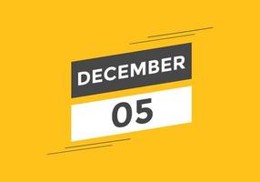 december 5 calendar reminder. 5th december daily calendar icon template. Calendar 5th december icon Design template. Vector illustration