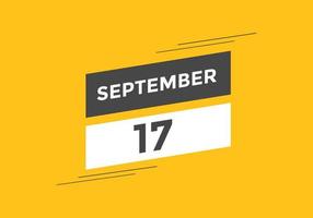 september 17 calendar reminder. 17th september daily calendar icon template. Calendar 17th september icon Design template. Vector illustration