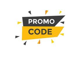 Promo code button. Promo code speech bubble. Promo code text web template. Vector Illustration.