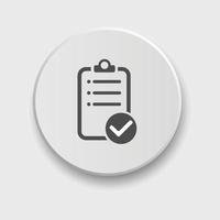 checklist icon. Vector illustration. Checklist sign symbol apps or web interface with button