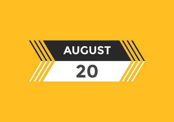 august 20 calendar reminder. 20th august daily calendar icon template. Calendar 20th august icon Design template. Vector illustration