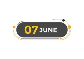 june 7 calendar reminder. 7th june daily calendar icon template. Calendar 7th june icon Design template. Vector illustration