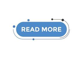Read More button. speech bubbles. Read More text colorful web template. Vector Illustration