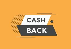 Cash back text button. speech bubble. Cash back Colorful web banner vector