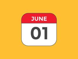 june 1 calendar reminder. 1st june daily calendar icon template. Calendar 1st june icon Design template. Vector illustration