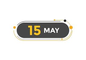 may 15 calendar reminder. 15th may daily calendar icon template. Calendar 15th may icon Design template. Vector illustration