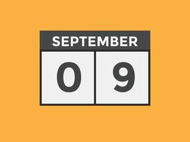 september 9 calendar reminder. 9th september daily calendar icon template. Calendar 9th september icon Design template. Vector illustration