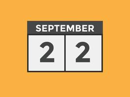 september 22 calendar reminder. 22th september daily calendar icon template. Calendar 22th september icon Design template. Vector illustration