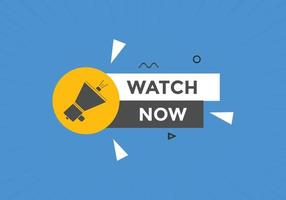 watch now text button. Best service speech bubble. Watch now Colorful web banner. vector illustration