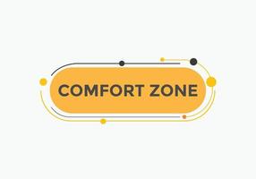 Comfort zone text button. speech bubble. Comfort zone Colorful web banner template. vector illustration