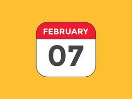 february 7 calendar reminder. 7th february daily calendar icon template. Calendar 7th february icon Design template. Vector illustration