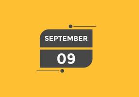 september 9 calendar reminder. 9th september daily calendar icon template. Calendar 9th september icon Design template. Vector illustration