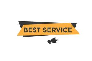 Best service text button. Best service speech bubble. Best service Colorful web banner. vector illustration