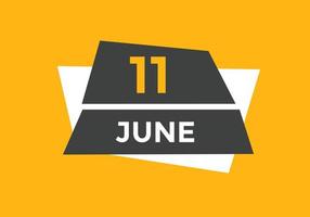 june 11 calendar reminder. 11th june daily calendar icon template. Calendar 11th june icon Design template. Vector illustration