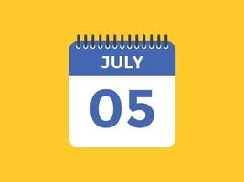 july 5 calendar reminder. 5th july daily calendar icon template. Calendar 5th july icon Design template. Vector illustration