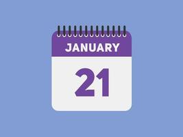 january 21 calendar reminder. 21th january daily calendar icon template. Calendar 21th january icon Design template. Vector illustration