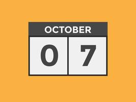 october 7 calendar reminder. 7th october daily calendar icon template. Calendar 7th october icon Design template. Vector illustration