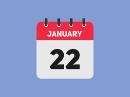 january 22 calendar reminder. 22th january daily calendar icon template. Calendar 22th january icon Design template. Vector illustration