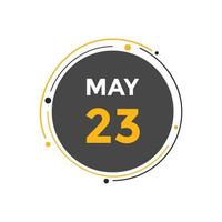 may 23 calendar reminder. 23th may daily calendar icon template. Calendar 23th may icon Design template. Vector illustration