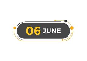 june 6 calendar reminder. 6th june daily calendar icon template. Calendar 6th june icon Design template. Vector illustration