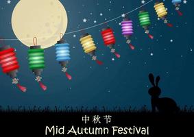 Colorful Chinese lanterns with silhouette rabbit standing make a wish with full moon in night time background. Chinese texts is meaning mid autumn festival in English vector