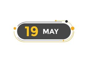 may 19 calendar reminder. 19th may daily calendar icon template. Calendar 19th may icon Design template. Vector illustration