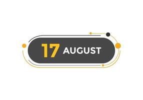 august 17 calendar reminder. 17th august daily calendar icon template. Calendar 17th august icon Design template. Vector illustration