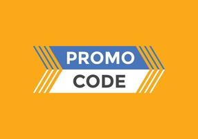 Promo code button. Promo code speech bubble. Promo code text web template. Vector Illustration.