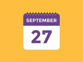 september 27 calendar reminder. 27th september daily calendar icon template. Calendar 27th september icon Design template. Vector illustration