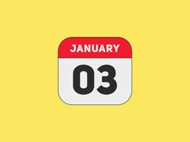 january 3 calendar reminder. 3rd january daily calendar icon template. Calendar 3rd january icon Design template. Vector illustration