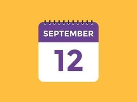 september 12 calendar reminder. 12th september daily calendar icon template. Calendar 12th september icon Design template. Vector illustration