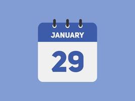 january 29 calendar reminder. 29th january daily calendar icon template. Calendar 29th january icon Design template. Vector illustration