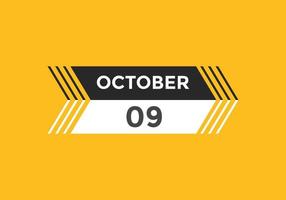 october 9 calendar reminder. 9th october daily calendar icon template. Calendar 9th october icon Design template. Vector illustration