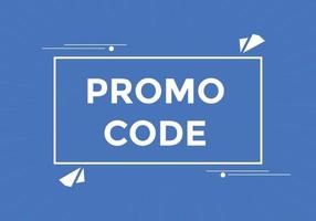 Promo code button. Promo code speech bubble. Promo code text web template. Vector Illustration.