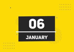 january 6 calendar reminder. 6th january daily calendar icon template. Calendar 6th january icon Design template. Vector illustration