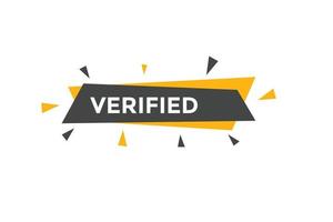 verified text button. verified text web template Vector Illustration.