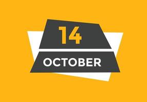 october 14 calendar reminder. 14th october daily calendar icon template. Calendar 14th october icon Design template. Vector illustration