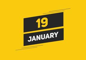 Recordatorio del calendario del 19 de enero. Plantilla de icono de calendario diario del 19 de enero. plantilla de diseño de icono de calendario 19 de enero. ilustración vectorial vector