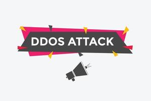 botón de texto de ataque ddos. burbuja de habla de ataque ddos. Ilustración de vector de plantilla web de texto de ataque ddos.