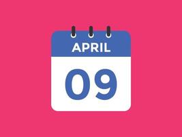 april 9 calendar reminder. 9th april daily calendar icon template. Calendar 9th april icon Design template. Vector illustration