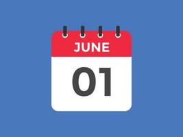 june 1 calendar reminder. 1st june daily calendar icon template. Calendar 1st june icon Design template. Vector illustration