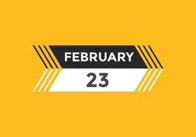 february 23 calendar reminder. 23th february daily calendar icon template. Calendar 23th february icon Design template. Vector illustration