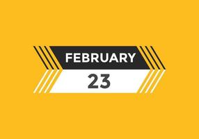 february 23 calendar reminder. 23th february daily calendar icon template. Calendar 23th february icon Design template. Vector illustration