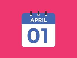 april 1 calendar reminder. 1st april daily calendar icon template. Calendar 1st april icon Design template. Vector illustration